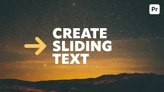 Create sliding text in Premiere Pro