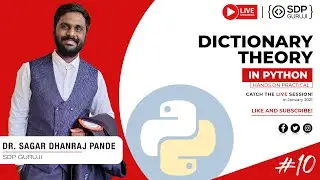 Day 10 | Tuple & Dictionary  in Python  | Live Class for Beginner 2021 | SDP Guruji