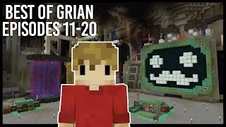 Hermitcraft 9: BEST OF GRIAN (Episodes 11-20)