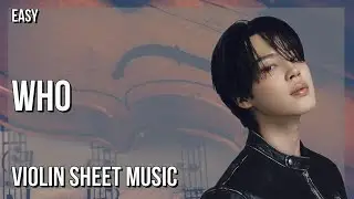 SUPER EASY Violin Sheet Music: How to play Who  by Jimin