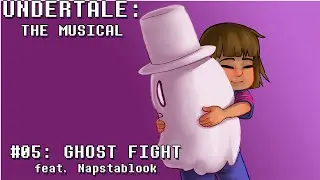 Undertale the Musical - Ghost Fight