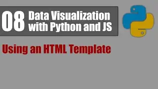 Data Visualization with Python and JS 08: Using an HTML Template