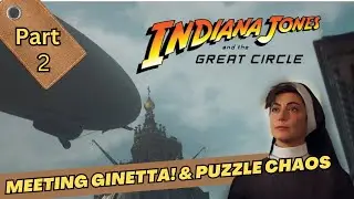 Indiana Jones and the Great Circles: Meeting Ginetta Lombardi & Puzzle Mayhem!