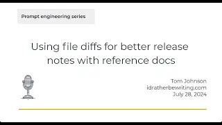 Using file diffs for better release notes in reference docs