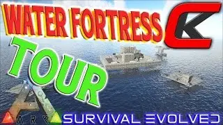 Ark: Survival Evolved -  Water Fortress Tour