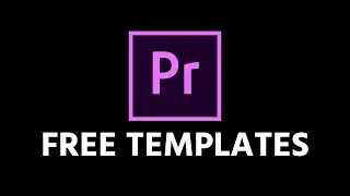 How To Start Editing with FREE Templates THE RIGHT WAY (Premiere Pro Tutorial 2021)