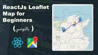 ReactJs Leaflet map for beginners (بالتونسي )