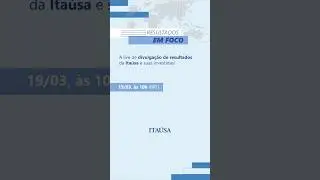 Vem aí o Resultados em Foco! Um evento online para investidores, acionistas e comunidade financeira.