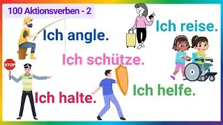 100 Aktionsverben auf Deutsch mit Sätzen | Was machst du gerade? | Tägliche Sätze A1-A2