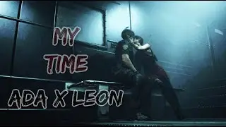 My Time (Ada x Leon)