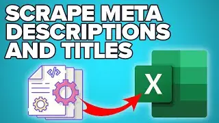 How to Scrape Meta Titles and Meta Descriptions from any Website