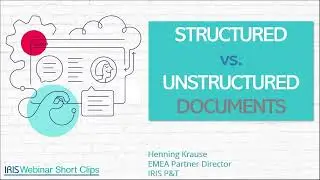 Webinar Short_Structured vs  Unstructured Documents_EN