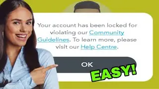 How To Fix Snapchat Account Has Been Locked For Violating Community Guidelines! (2024)