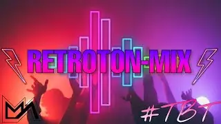 Retroton Set - Jueves de #TBT By Marcelo Agustin Music #3