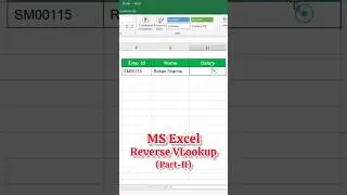 Reverse VLookup in MS Excel Part-II #shorts