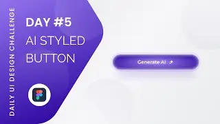 Day 5: Designing an AI-Styled Button | 100 Days of UI Design Challenge | Daily UI 05 | Figma | UI UX
