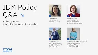 IBM Policy: Australian and Global Perspectives on AI Policy Issues