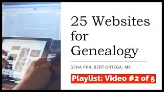 Genealogy Websites: #5 - 12 of our 25 Websites for Genealogy!