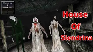 The House Of Slendrina Full Gameplay