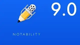 Big update from NOTABILITY: What’s new in NOTABILITY 9.0?