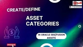 Create/Define Asset Categories in Oracle EBS/Fusion Assets