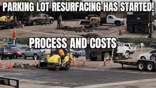 Huge Parking Lot Resurfacing has Begun! Costs and Process