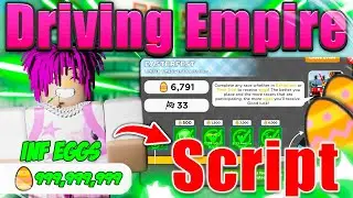 Roblox Driving Empire EGG FARM Script + INF MONEY + Auto Farm + Auto Race *PASTEBIN 2023*