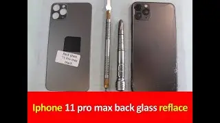 iphone 11 pro max back glass replacement with laser / 11 pro max rear glass replace / Noor telecom