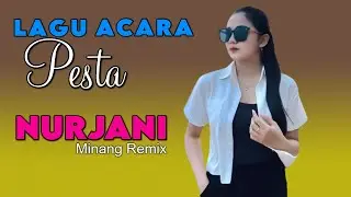 LAGU JOGET TERBARU - NURJANI || GAFUR SYAH || LAGU JOGET ACARA REMIX PESTA