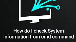 How do I check system information from cmd?