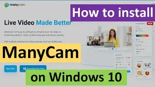 How to install ManyCam on Windows 10