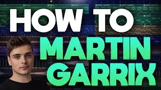 HOW TO: MARTIN GARRIX // PROGRESSIVE HOUSE + FREE FLP // FL STUDIO TUTORIAL 2020