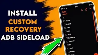 ADB Sideload: Change And Install Custom Recovery Any Phone Without PC via Bugjaeger App 2023