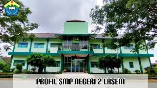 Video Profil SMP NEGERI 2 Lasem