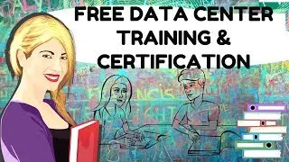 Free Data Center Trainings and Certifications - No Cost, Get Certified in 1 Day!!!