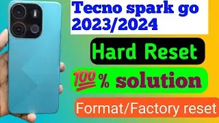 Tecno spark go 2023 || Hard Reset kaise kare How to hard reset Tecno spark go 💯% solution