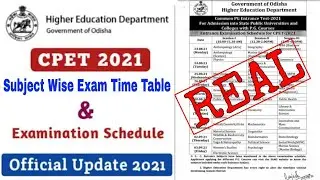 CPET 2021 examination schedule 2021//pg entrance exam time table//CPET 2021 latest updates odisha...