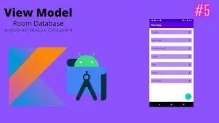 #5 Notes Taking App using Room Database | Creating View Model | Android Studio | Kotlin