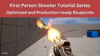 Unreal Engine FPS Tutorial Series #1 Intro