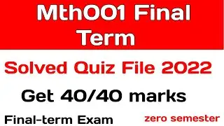 Mth001 Final Term Preparation 2024 | Mth001 Final Term Solved Papers | Lets Study