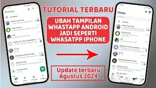 CARA TERBARU UBAH WHATSAPP ANDROID JADI WA iPHONE iOS 100% BERHASIL