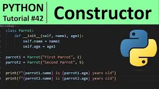 Python Tutorial #42 - Constructor in Python Programming for Beginners