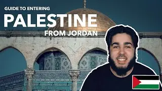 STUCK AT PALESTINE BORDER | Experiences entering Palestine from Jordan |  EP6  |