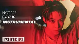 NCT 127 'Focus' (Official Instrumental)