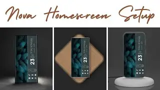 New Homescreen Setup | Nova Launcher | Android Tutorial