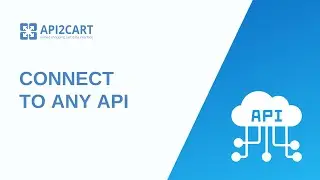 Connect to Any API: Streamline eCommerce Platform Integration