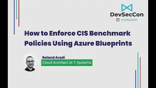 How to Enforce CIS Benchmark policies using Azure Blueprints