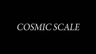 Cosmic Scale