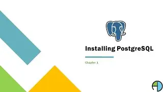 Installing PostgreSQL on Windows Operating System