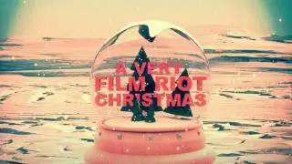 A Very Film Riot Christmas - 2011